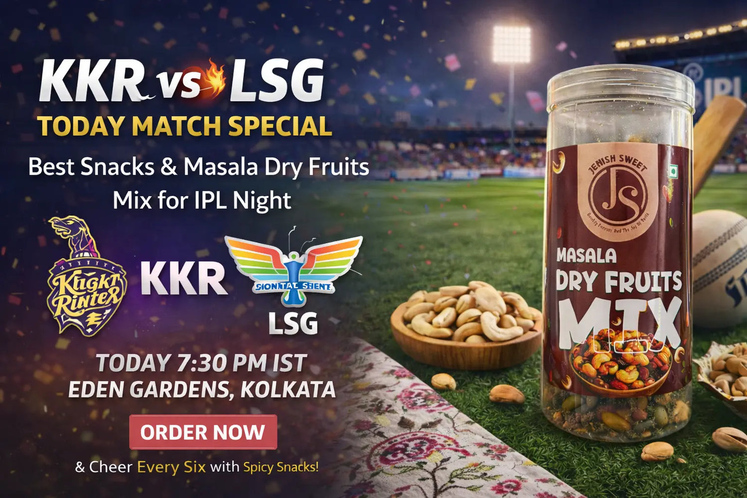 KKR vs LSG Today Match Special – Best Snacks & Masala Dry Fruit Mix for IPL Night